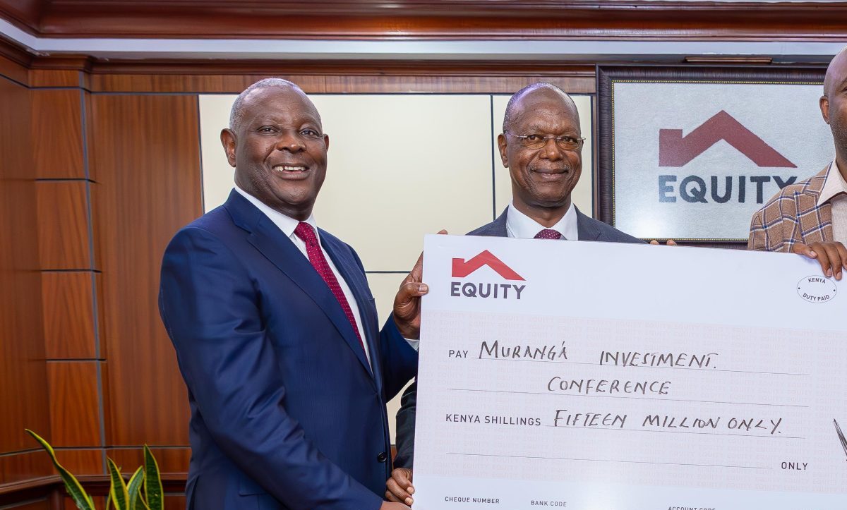 Equity Bank Sponsors Murang’a Investment Forum with Sh15M Boost