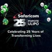 25 Years of Connecting and Transforming Lives: Safaricom