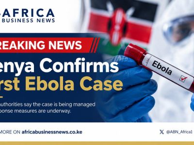 Kenya Confirms First-Ever Ebola Case